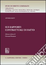 Sui rapporti contrattuali di fatto: Edizione italiana di Giovanni Varanese. E-book. Formato PDF