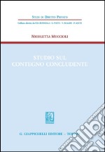 Studio sul contegno concludente. E-book. Formato PDF ebook