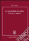 La conoscibilità del diritto. Il fenomeno abrogativo. E-book. Formato PDF ebook di Valeria Marcenò