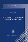 Il reclamo e la mediazione nel diritto tributario. E-book. Formato PDF ebook