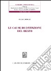 Le cause di estinzione del reato. E-book. Formato PDF ebook