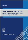 Modelli di business. Gestione sostenibile e pianificazione strategica nel settore dell'igiene ambientale. E-book. Formato PDF ebook