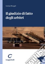 Il giudizio di fatto degli arbitri - e-Book. E-book. Formato PDF ebook