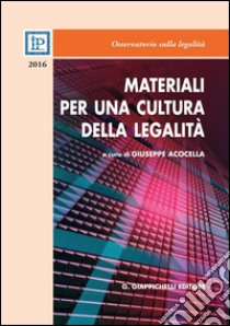 Materiali per una cultura della legalità: 2016. E-book. Formato PDF ebook di AA.VV.