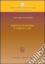 Diritto europeo e tort(s) law. E-book. Formato PDF ebook