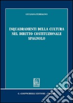 Inquadramenti della cultura nel diritto costituzionale spagnolo. E-book. Formato PDF ebook