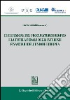 L' istituzione del procuratore europeo e la tutela penale degli interessi finanziari dell'Unione Europea. E-book. Formato PDF ebook di Camaldo L. B. (cur.)