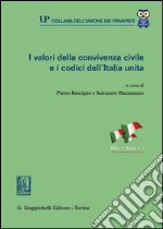 I valori della convivenza civile e i codici dell'Italia unita. E-book. Formato PDF ebook