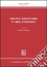 Diritto societario e crisi d'impresa. E-book. Formato PDF