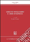 Diritto societario e crisi d'impresa. E-book. Formato PDF ebook