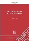 Diritto societario e crisi d'impresa. E-book. Formato PDF ebook di Giuseppe Ferri