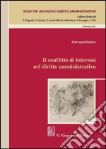 Il conflitto di interessi nel diritto amministrativo. E-book. Formato PDF