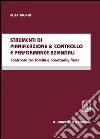 Strumenti di pianificazione & controllo e performance aziendali. Confronto tra family e non-family firms. E-book. Formato PDF ebook