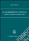 La giurisdizione contesa. Cittadini e pubblica amministrazione. E-book. Formato PDF ebook