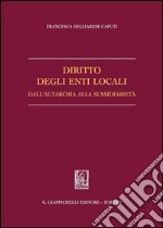 Diritto degli enti locali dall'autarchia alla sussidiarietà. E-book. Formato PDF ebook