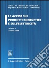 Le accise sui prodotti energetici e sull'elettricità. E-book. Formato PDF ebook