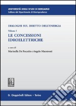 Dialoghi sul diritto dell'energia. E-book. Formato PDF ebook