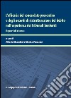 L' efficacia del concordato preventivo e degli accordi di ristrutturazione del debito nell'esperienza dei tribunali lombardi. Report di ricerca. E-book. Formato PDF ebook