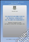 The selective misrepresentation of financial information due to earnings management. Theoretical background, models and empirical evidence from the European Union. E-book. Formato PDF ebook