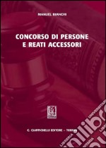 Concorso di persone e reati accessori. E-book. Formato PDF