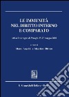 Le immunità nel diritto interno e comparato. Atti del Convegno (Perugia, 25-27 maggio 2006). E-book. Formato PDF ebook di Angelini M. (cur.) Oliviero M. (cur.)