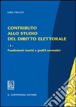 Contributo allo studio del diritto elettorale. E-book. Formato PDF ebook