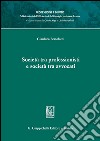 Società tra professionisti e società tra avvocati. E-book. Formato PDF ebook di Gianluca Bertolotti