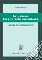 La valutazione delle performance socio-ambientali. E-book. Formato PDF ebook