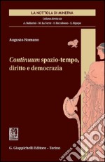 Continuum spazio-tempo, diritto e democrazia. E-book. Formato PDF ebook