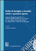 Diritto di famiglia e minorile: istituti e questioni aperte. E-book. Formato EPUB ebook