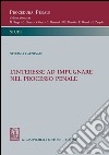 L'interesse ad impugnare nel processo penale. E-book. Formato PDF ebook