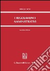 I regolamenti amministrativi. E-book. Formato PDF ebook