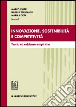 Innovazione, sostenibilità e competitività: Teoria ed evidenze empiriche. E-book. Formato PDF ebook