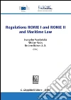 Regulations ROME I and ROME II and maritime law. E-book. Formato PDF ebook
