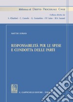 Responsabilità per le spese e condotta delle parti. E-book. Formato PDF ebook