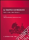 Il traffico di migranti. Diritti, tutele, criminalizzazione. E-book. Formato EPUB ebook