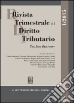 Rivista trimestrale di diritto tributario. Abbonamento 2015. E-book. Formato PDF ebook