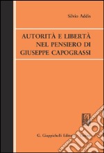 Autorità e libertà nel pensiero di Giuseppe Capograssi. E-book. Formato PDF ebook