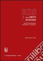 RDS. Rivista di diritto societario interno, internazionale comunitario e comparato (2007). E-book. Formato PDF ebook