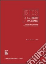 RDS. Rivista di diritto societario interno, internazionale comunitario e comparato (2014). E-book. Formato PDF ebook