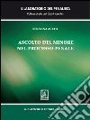 Ascolto del minore nel processo penale. E-book. Formato EPUB ebook