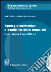 Tipologie contrattuali e disciplina delle mansioni: Decreto legislativo 15 giugno 2015, n. 81. E-book. Formato EPUB ebook