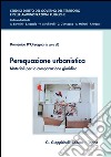 Perequazione urbanistica: Materiali per la comparazione giuridica. E-book. Formato PDF ebook di Franco Gaetano Scoca