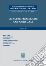 Le altre procedure concorsuali: Volume IV. E-book. Formato EPUB ebook