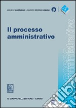 Il processo amministrativo. E-book. Formato EPUB ebook