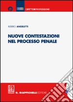 Nuove contestazioni nel processo penale. E-book. Formato EPUB ebook