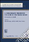 Il concordato preventivo e gli accordi di ristrutturazione per debiti: Commento per articoli.. E-book. Formato EPUB ebook di Giacomo D'Attorre