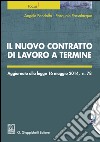 Il nuovo contratto di lavoro a termine: Aggiornato alla legge 16 maggio 2014, n. 78. E-book. Formato EPUB ebook