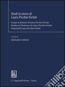 Studi in onore di Laura Picchio Forlati. E-book. Formato PDF ebook di Cortese B. (cur.)