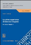 Le prime esperienze di bilancio integrato. Analisi e riflessioni. E-book. Formato PDF ebook